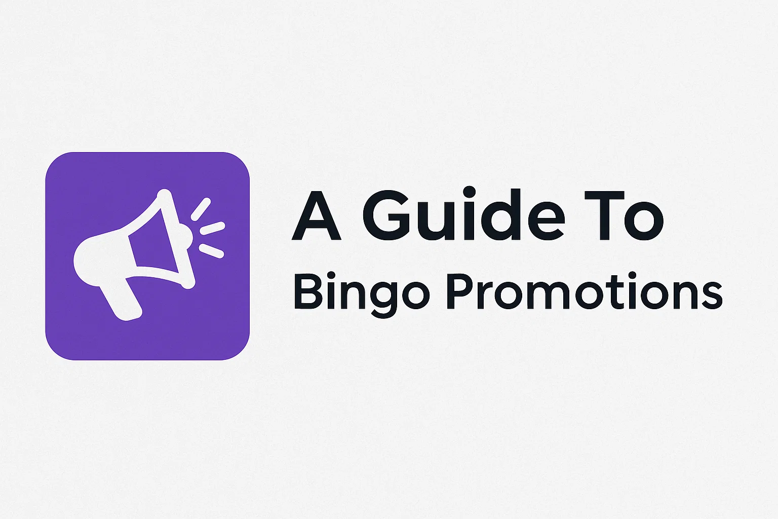 A Guide To Bingo Promotions