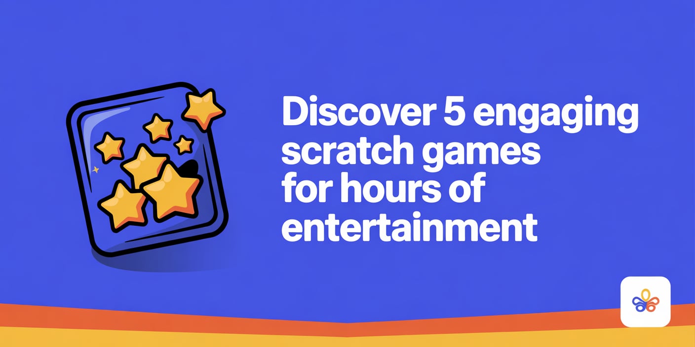 Discover 5 Engaging Scratch Games for Hours of Entertainment