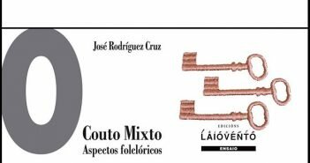 17 de novembro | Lançamento do livro “O Couto Mixto – Aspectos Folclóricos” em Montalegre